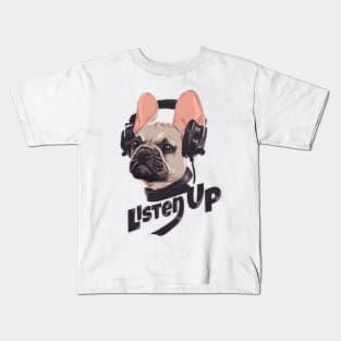 listen up dog Kids T-Shirt